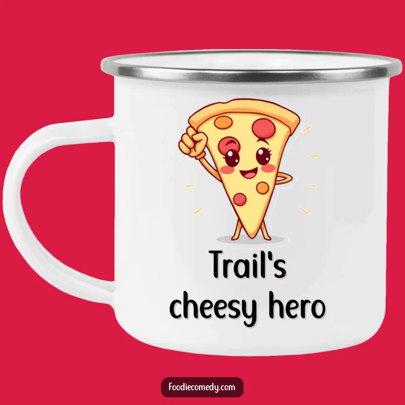 Funny Pizza Slice Hero Camping Mug - Adventure Fuel for Brave Souls