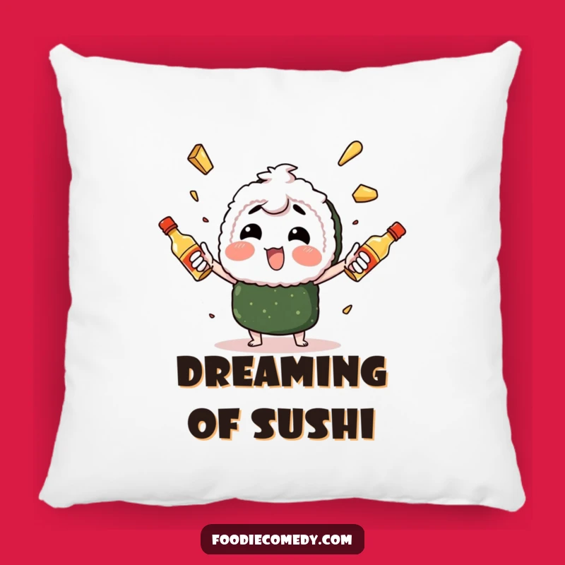 Funny Sushi Juggling Pillow: Snuggle with Spicy Mayo Mastery, Great Funny Gift