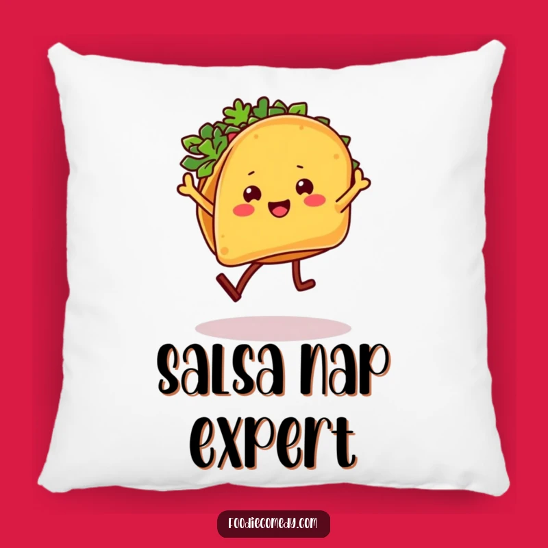 Funny Taco Salsa Dancer Pillow: Cozy Fiesta Comfort