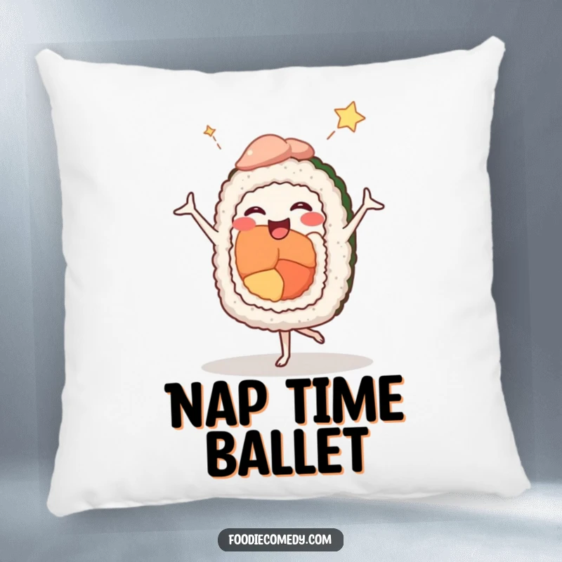 Funny pillow featuring a happy sushi roll executing a comedic ballet pose, perfect for adding comfort and laughter.