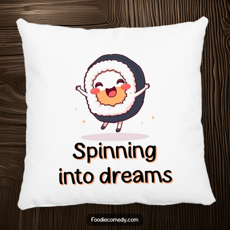 Funny pillow adorned with a joyful sushi roll performing a graceful ballet spin, offering both comfort and humor.