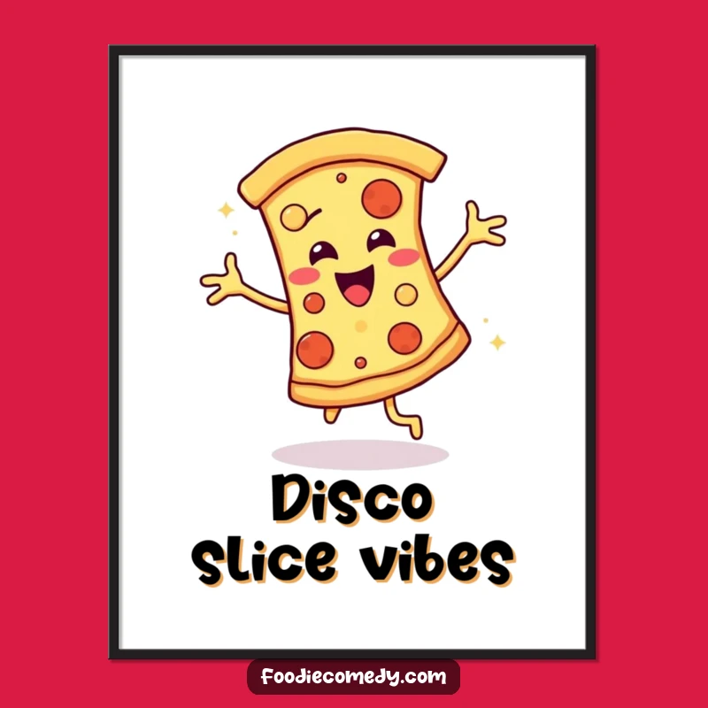 Funny Pizza Disco Groove Digital Art: Instantly Add Vibrant Fun to Your Space