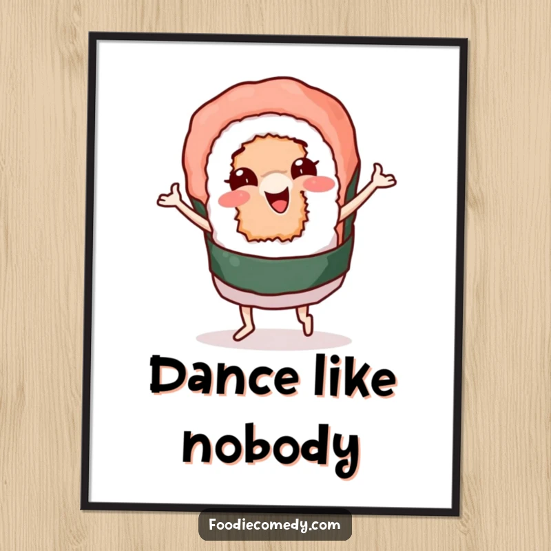 Funny digital art print of a sushi roll character wiggling and dancing, offering a high-resolution, downloadable image full of playful energy. A perfect funny gift for art lovers.