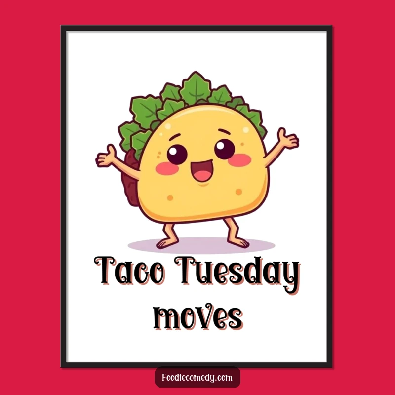 Funny Dancing Taco Digital Art - Groovy Food Print, Humorous Decor!