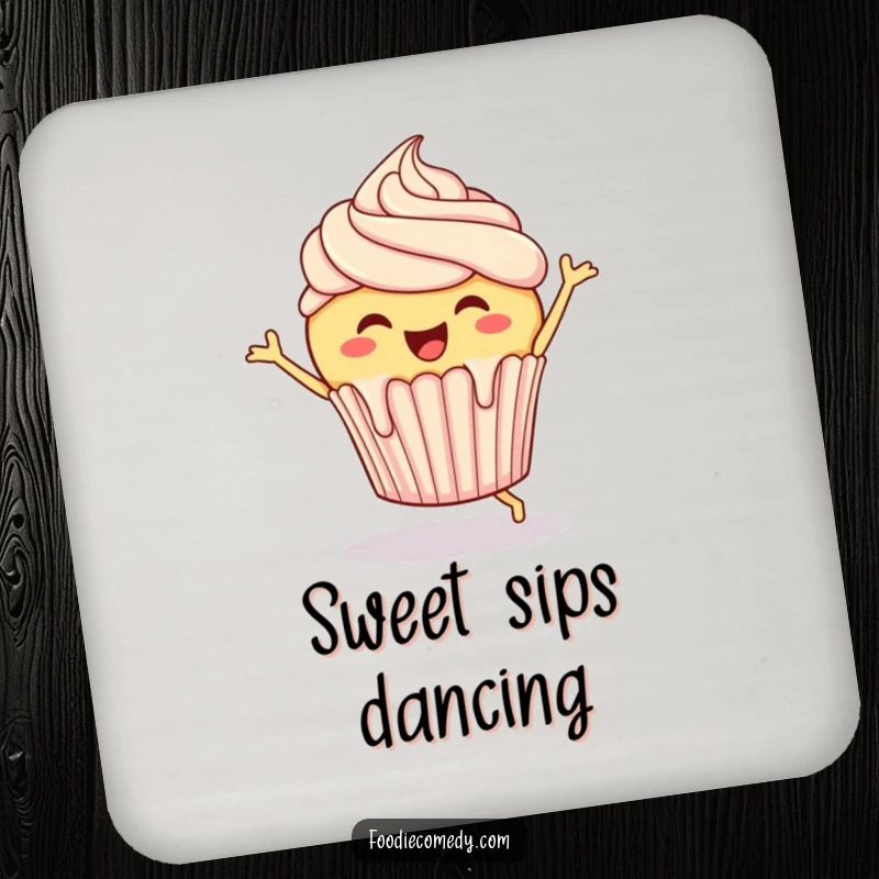 Funny Cupcake Drink Coaster: A cheerful cupcake with frosting dripping, doing a joyful jig, adds sweet humor to protection.