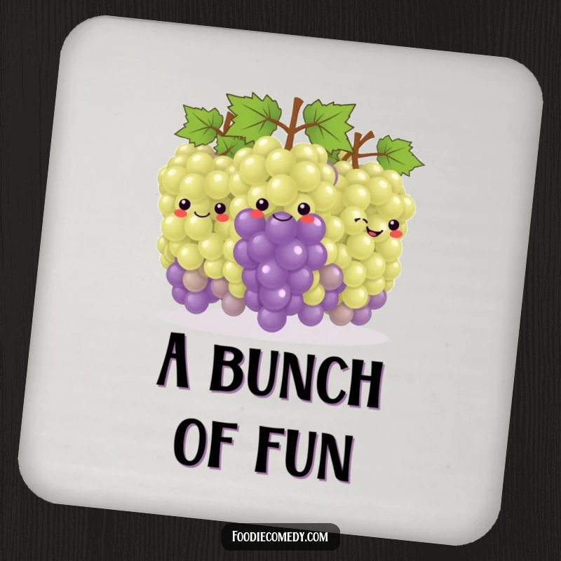 Funny Grape Coaster: A coaster featuring a happy bunch of grapes in a conga line, adding fun and protecting surfaces.