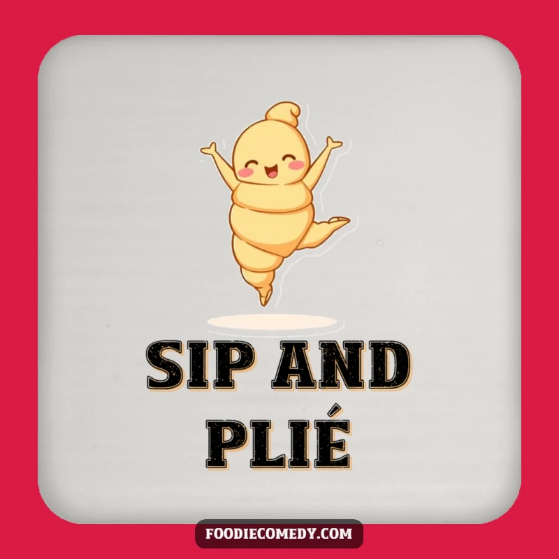 Funny Croissant Ballet Coasters: Protect Surfaces with Elegant Art, Gift!