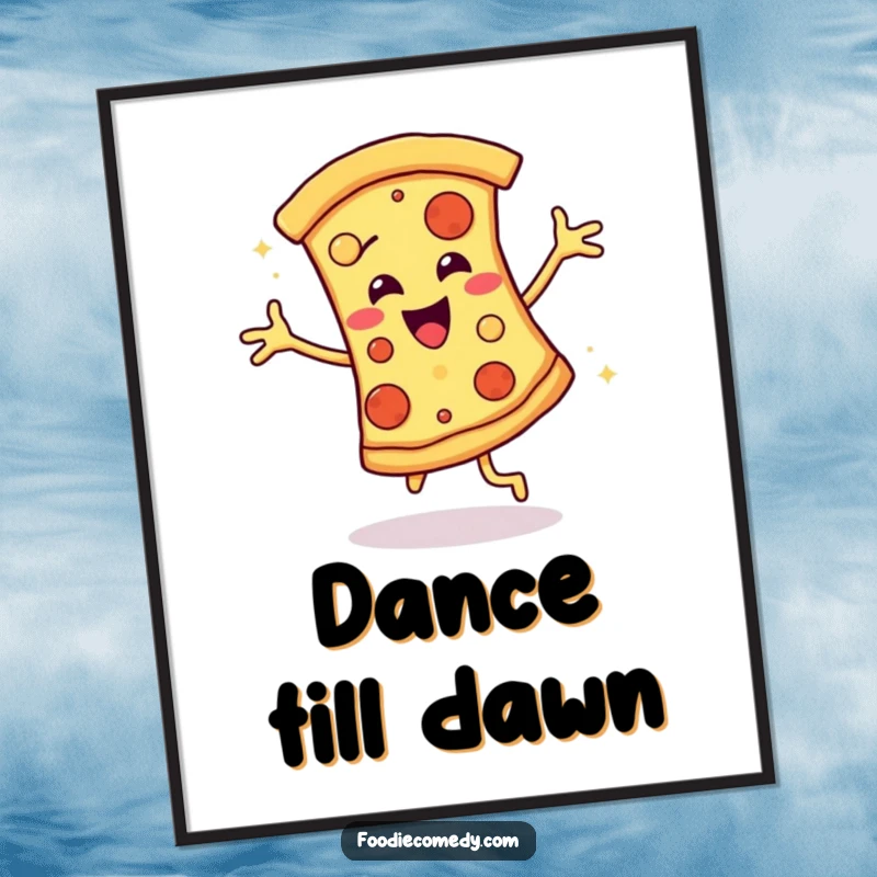 Funny poster of a pizza slice grooving to disco music, adding a vibrant and humorous touch to any wall decor.