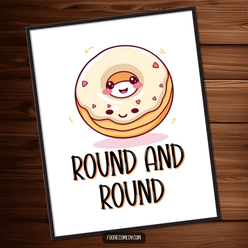 Funny donut poster with a smiling donut spinning rapidly like a top, adding a playful touch to decor.
