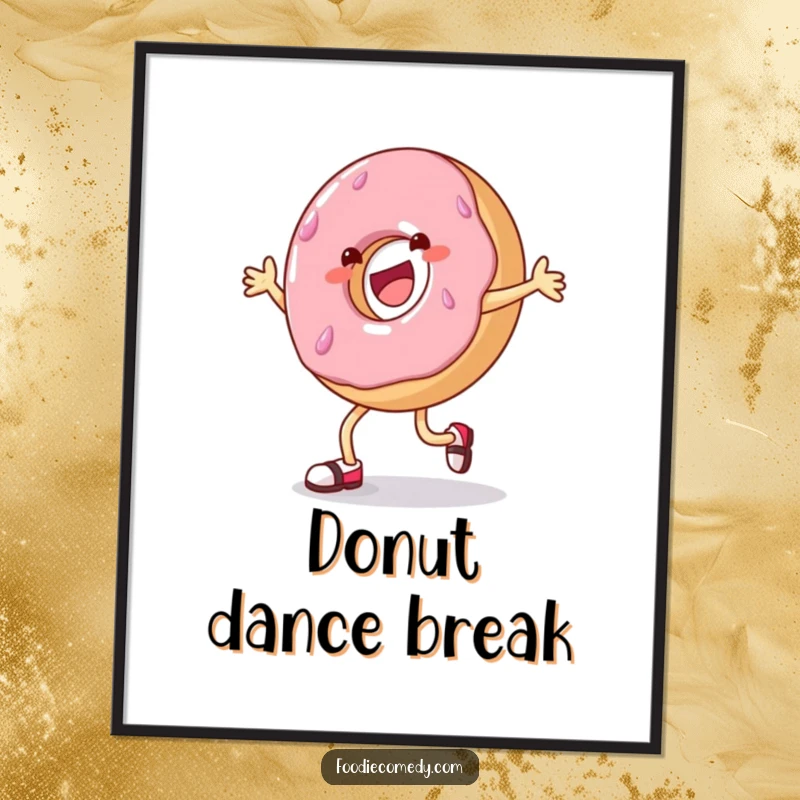 Funny donut tap dance poster art, cheerful donut character dancing, cute food art for walls.