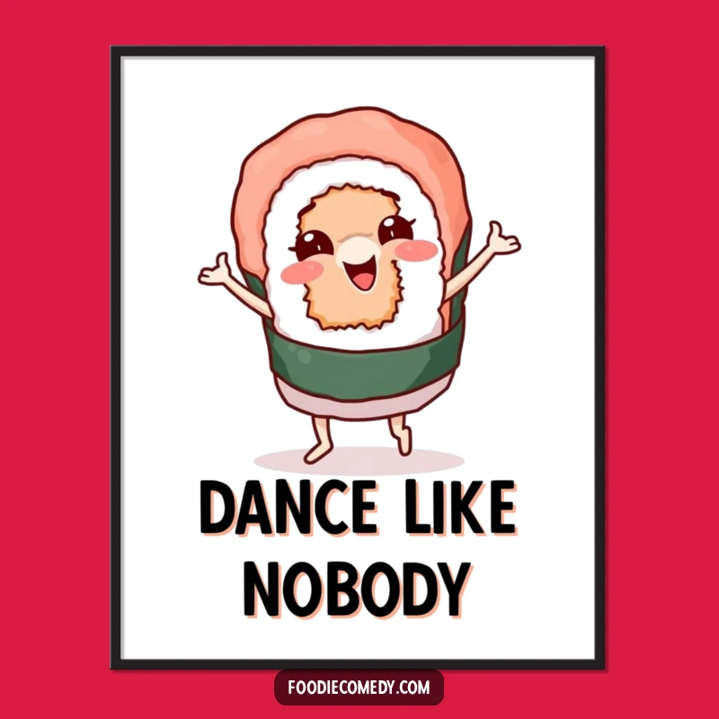 Funny Sushi Roll Groovy Dance Poster: Vibrant and Humorous Food Art