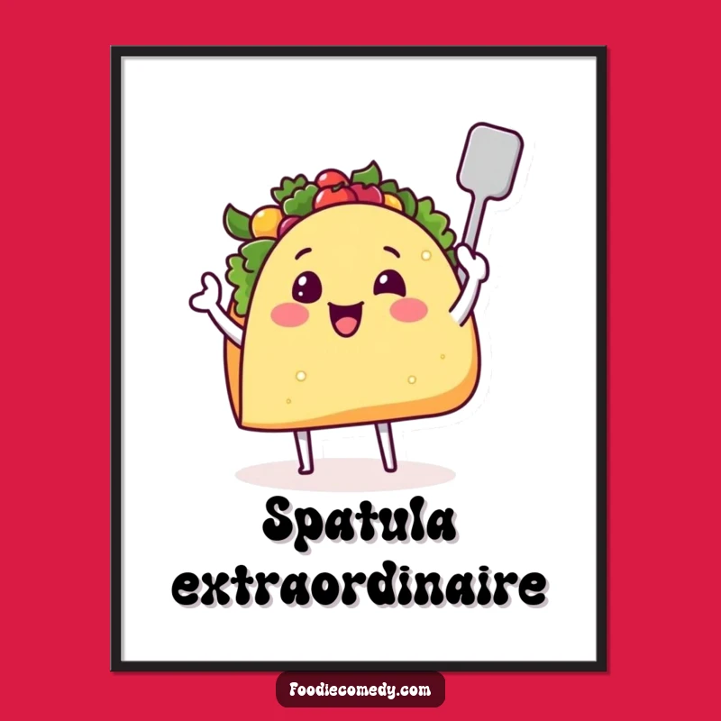 Funny Taco Chef Poster: Whimsical Food Art for Kitchen Decor, Perfect Funny Gift