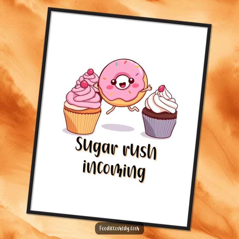 Funny Kawaii Donut Poster: A vibrant artwork depicting a cute, leggy donut leaping joyfully between cupcakes, adding humor and sweetness to any room.