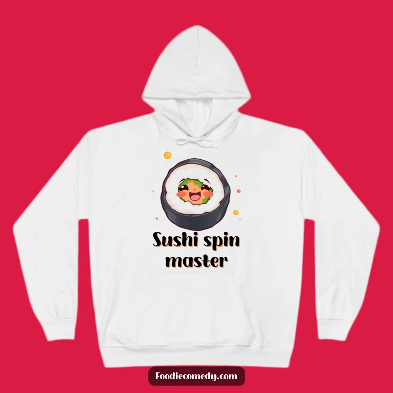 Funny Sushi Dancer Hoodie: Stay Cozy with Joyful Rolls!