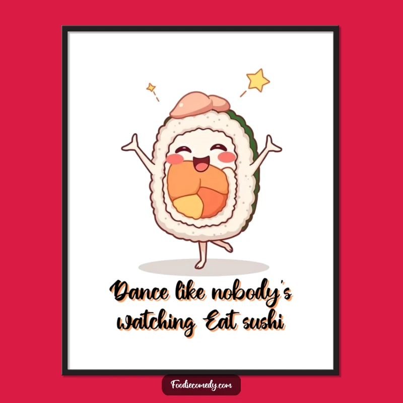 Free Printable Funny Sushi Ballet Wall Art - Hilarious Downloadable Decor for Foodie Fans