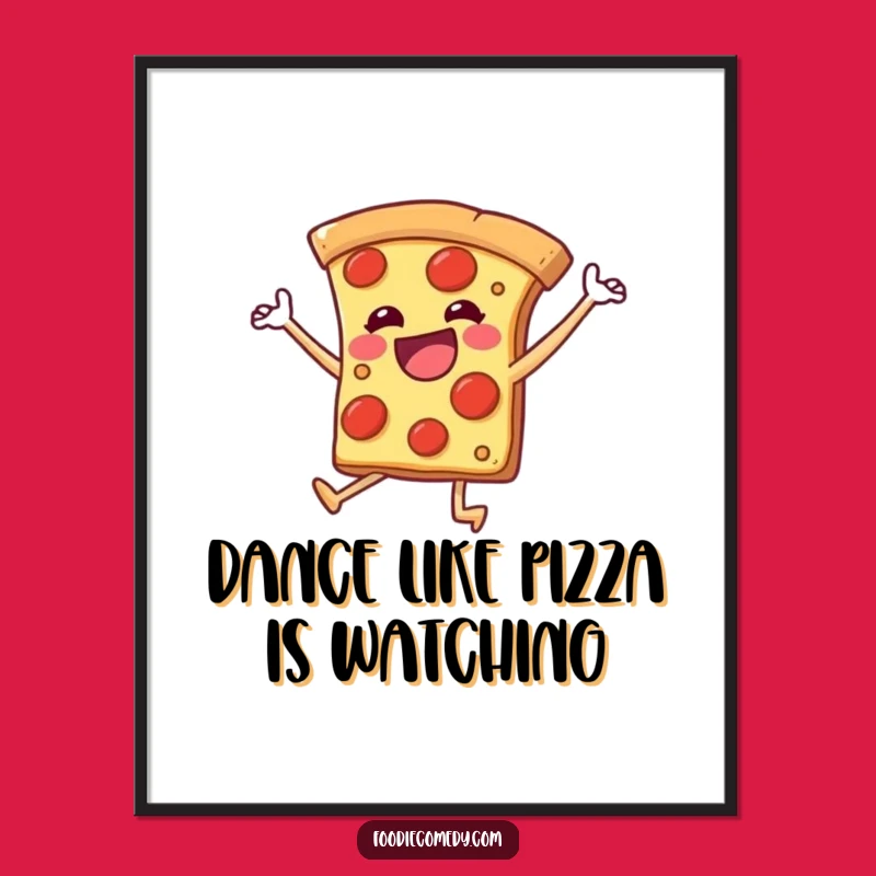 Free Printable Dancing Pizza Wall Art: Joyful Legs Decor Downloadable Gift