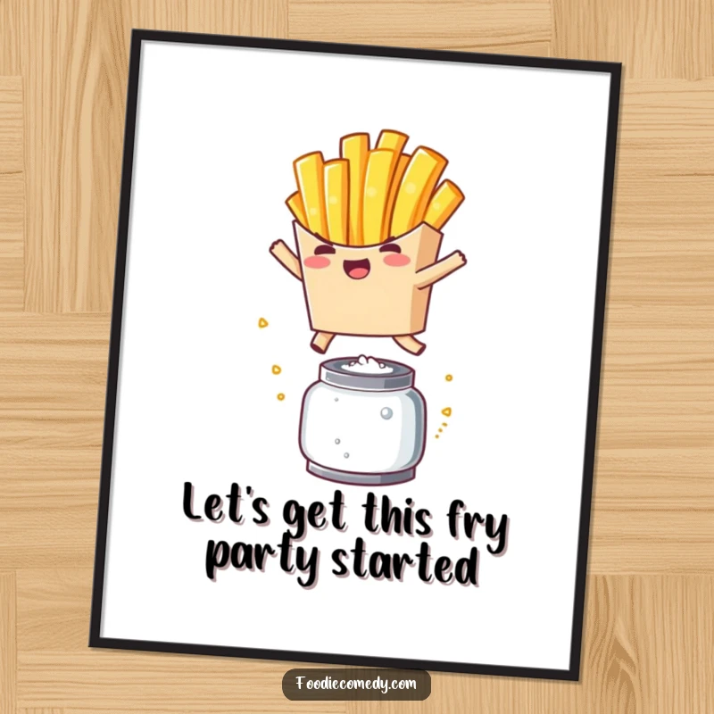 Funny Free Printable Wall Art: A cute kawaii french fry character humorously leaping over a salt shaker.
