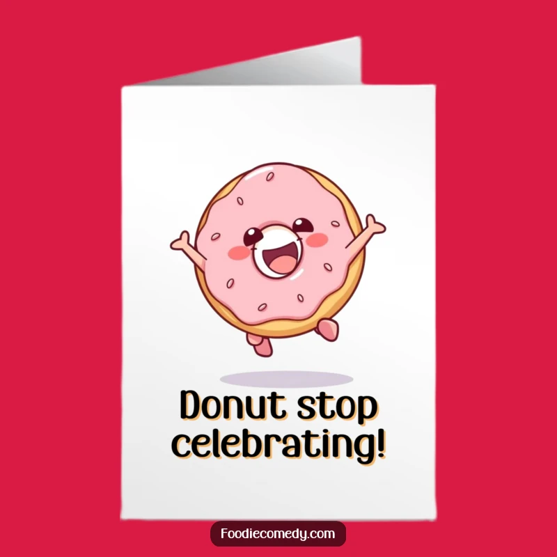 Free Printable Funny Donut Jump Birthday Card - Sweet & Hilarious Downloadable Gift