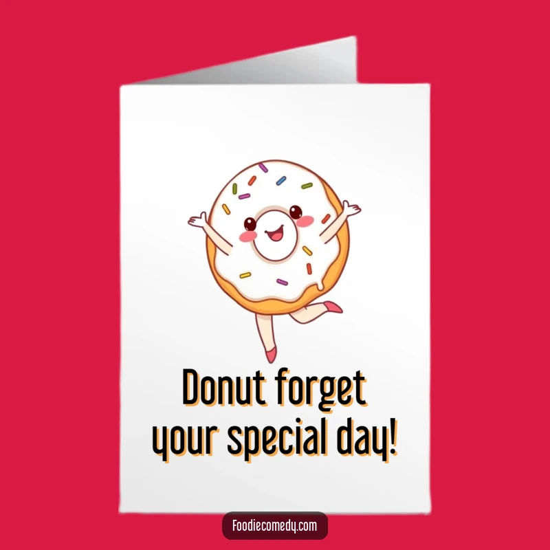 Free Printable Birthday Card: Ballet Donut Pirouette Funny Downloadable Gift