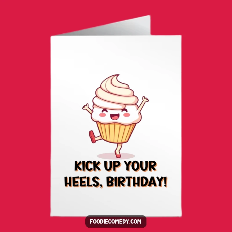 Free Printable Birthday Card: Funny Cupcake Kick Greeting, Perfect DIY Downloadable Gift!
