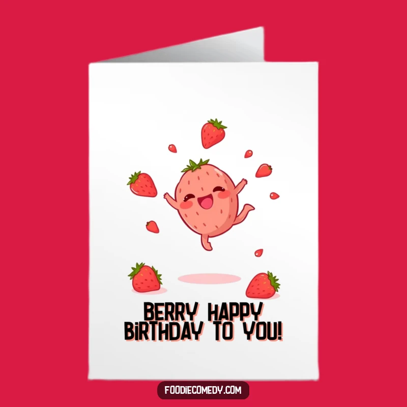 Free Printable Birthday Card: Funny Strawberry Cartwheel Design - Downloadable Fun Gift