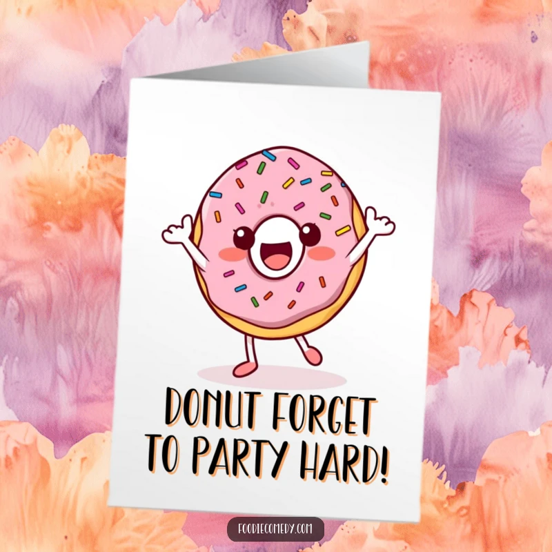 Funny free printable birthday card featuring a happy donut character with sprinkles doing a hilarious groovy dance move.