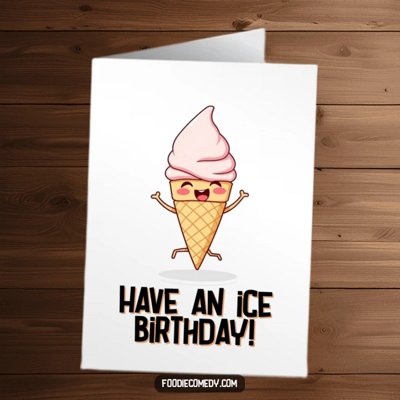 Funny Free Printable Birthday Card: A happy ice cream cone performing a lively jig for a celebration.