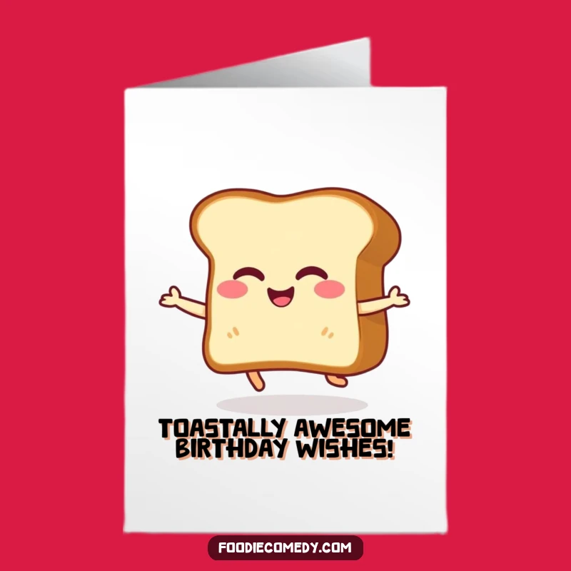 Funny Free Printable Birthday Card: Giggling Toast Shuffle Downloadable Gift