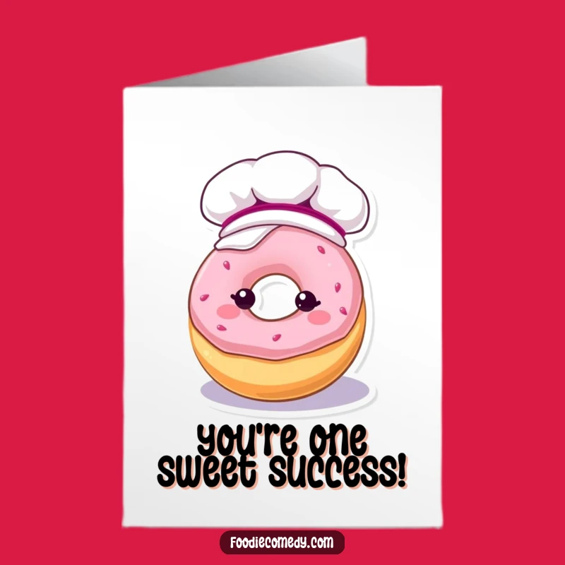 Free Printable Congrats Card: Frosty Donut Cheer - Sweet & Funny Downloadable!