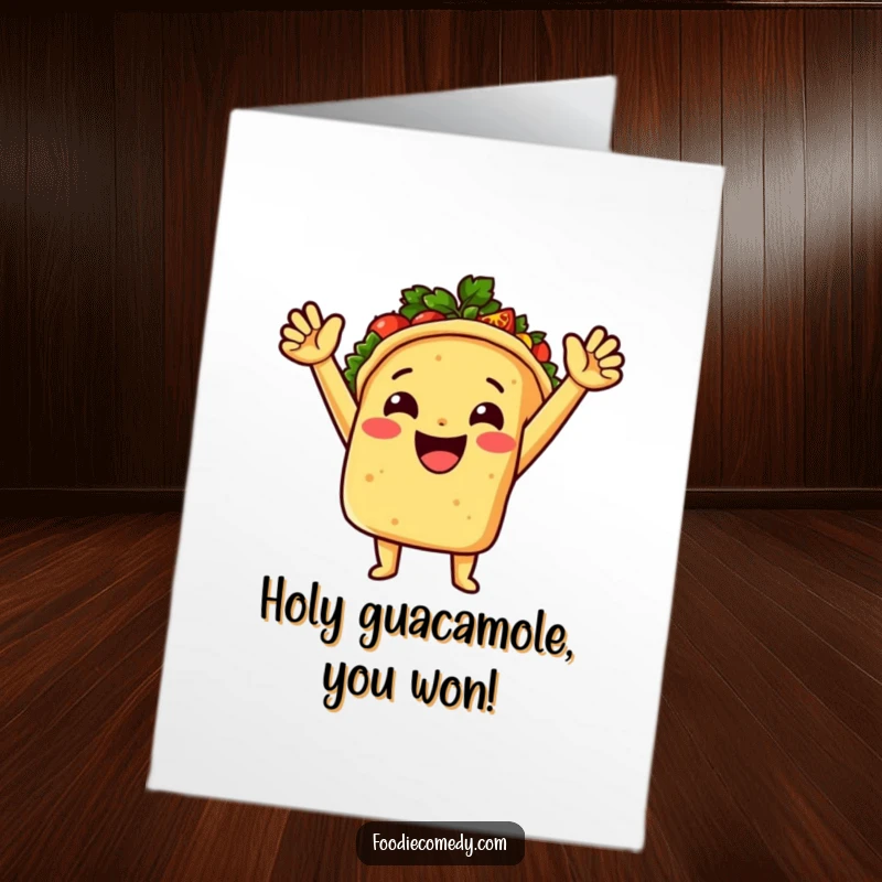 Funny Free Printable Congrats Card: A beaming taco raising its arms, salsa exploding joyfully outwards.