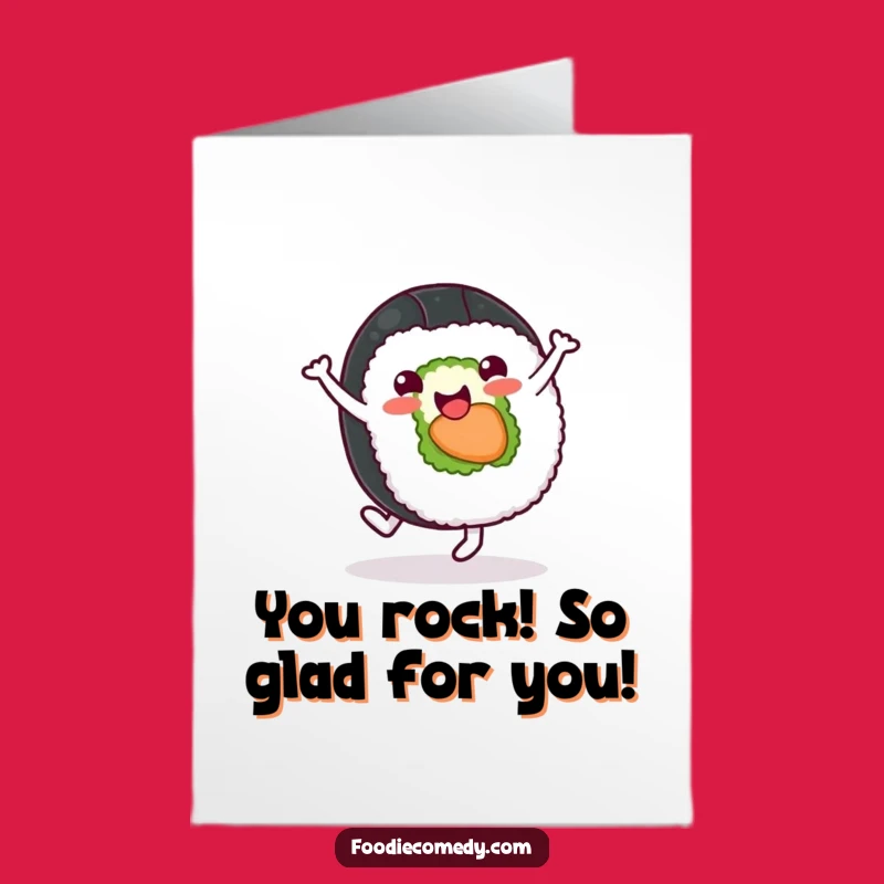 Free Printable Congrats Card: Sushi Roll Celebrates Victory - Downloadable Foodie Triumph Humor