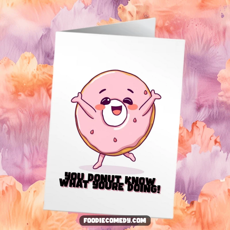 Free Printable congratulations card: A joyous donut with a big smile doing a cool breakdance move. Hilarious downloadable greeting.