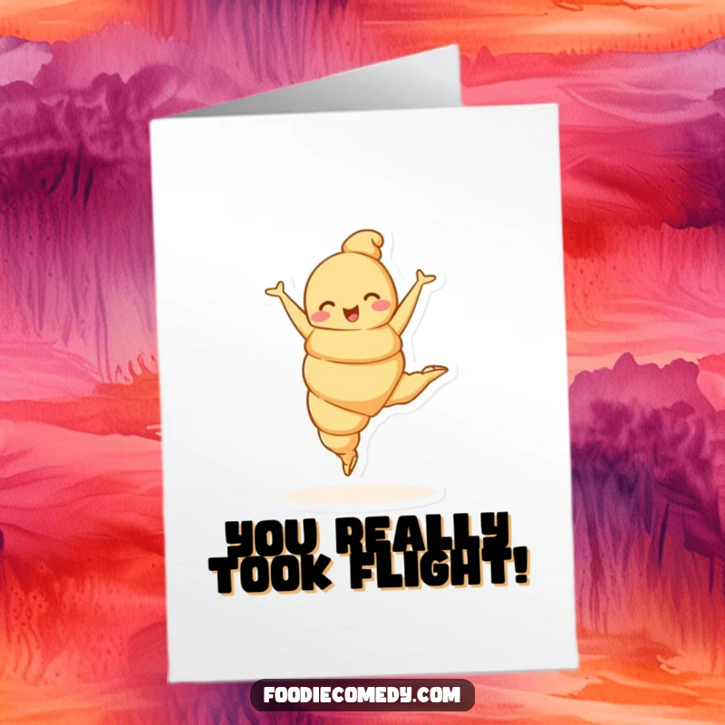 Funny Free Printable Congratulations Card: A croissant character elegantly leaping to celebrate.