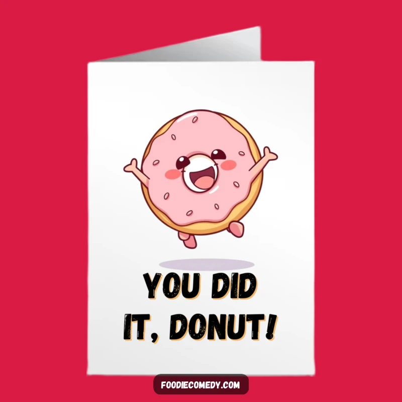Free Printable Donut Jump Congratulations Card - Fun & Funny Downloadable