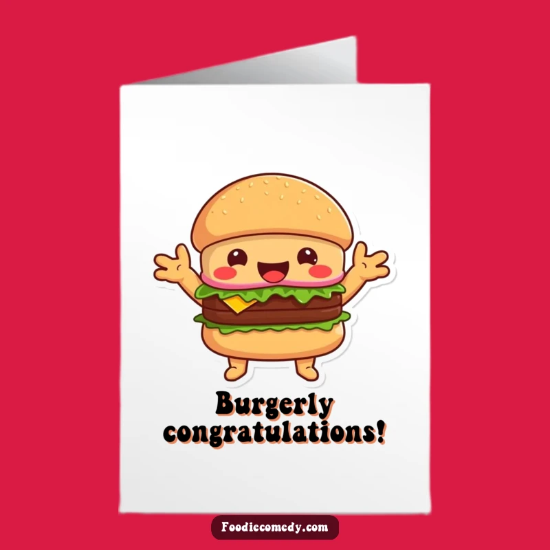 Free Printable Hugging Burger Congrats Card: Cheerful Downloadable Gift of Celebration