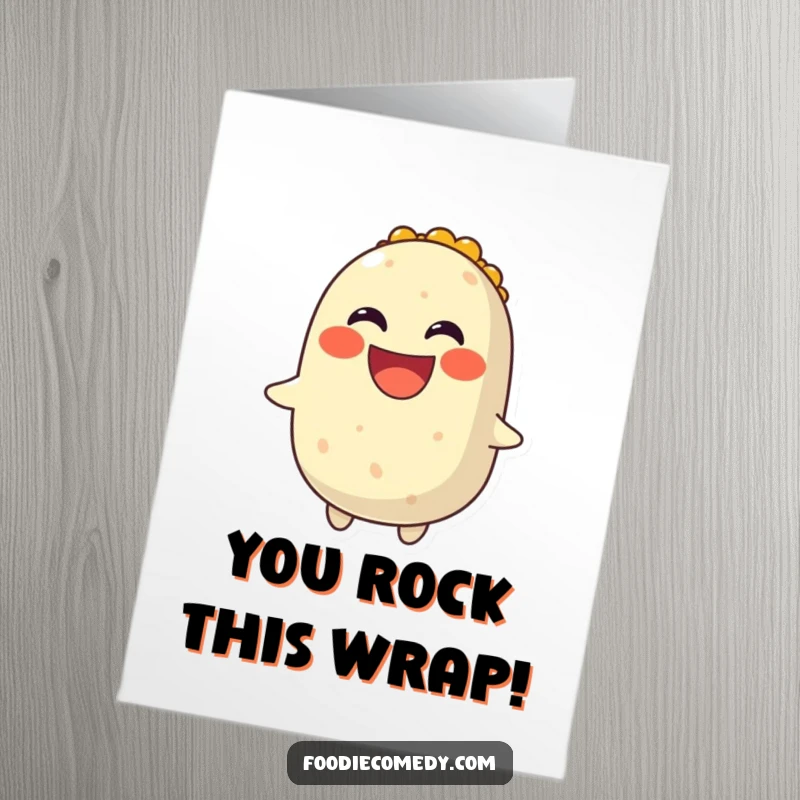 Funny Free Printable Congrats Card: A smiling burrito spinning happily with a wide grin, conveying congratulations with zest.