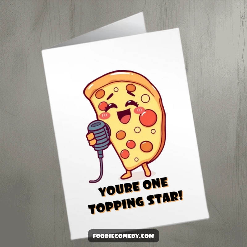 Funny Free Printable Congrats Card: A pizza slice belting out a tune into a microphone, celebrating success.