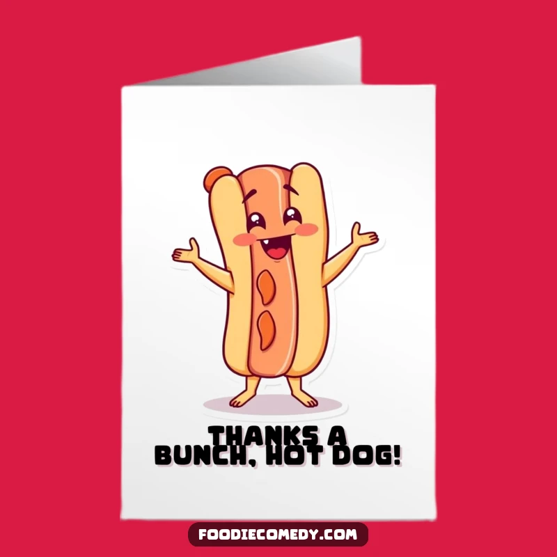 Free Printable Hot Dog Dance Card: Funny Thank You Downloadable Gift