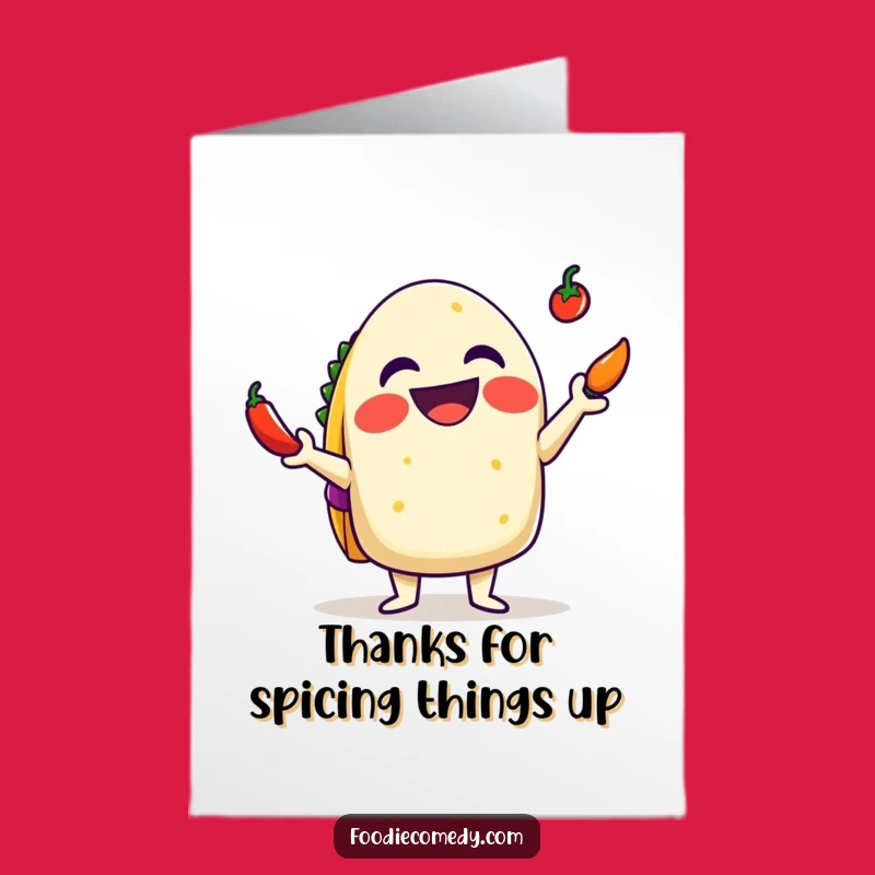 Free Printable Juggling Taco Thank You Card - Funny Mexican Food Downloadable Gift