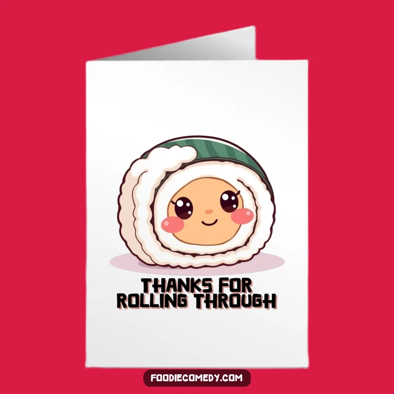 Free Printable Thank You Card: Funny Sushi Roll Slides Appreciation Downloadable