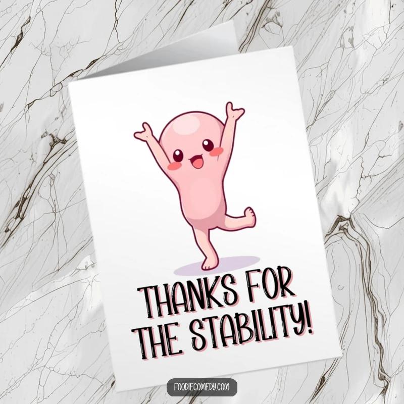 Funny Free Printable Thank You Card: A wobbly jelly character attempting a balancing handstand, expressing thanks humorously.