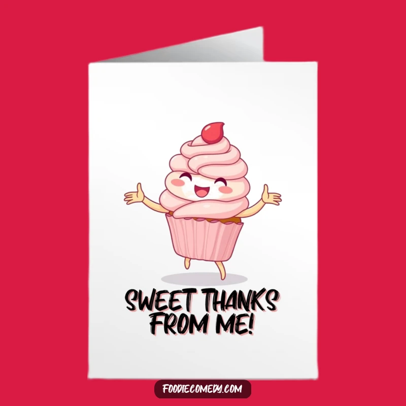 Free Printable Thank You Card: Dancing Dessert, Grateful Downloadable Gift!