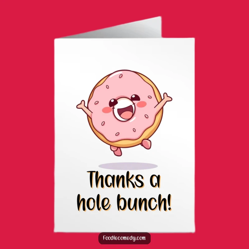 Free Printable Funny Donut Thank You Card - Sweet Surprise Downloadable