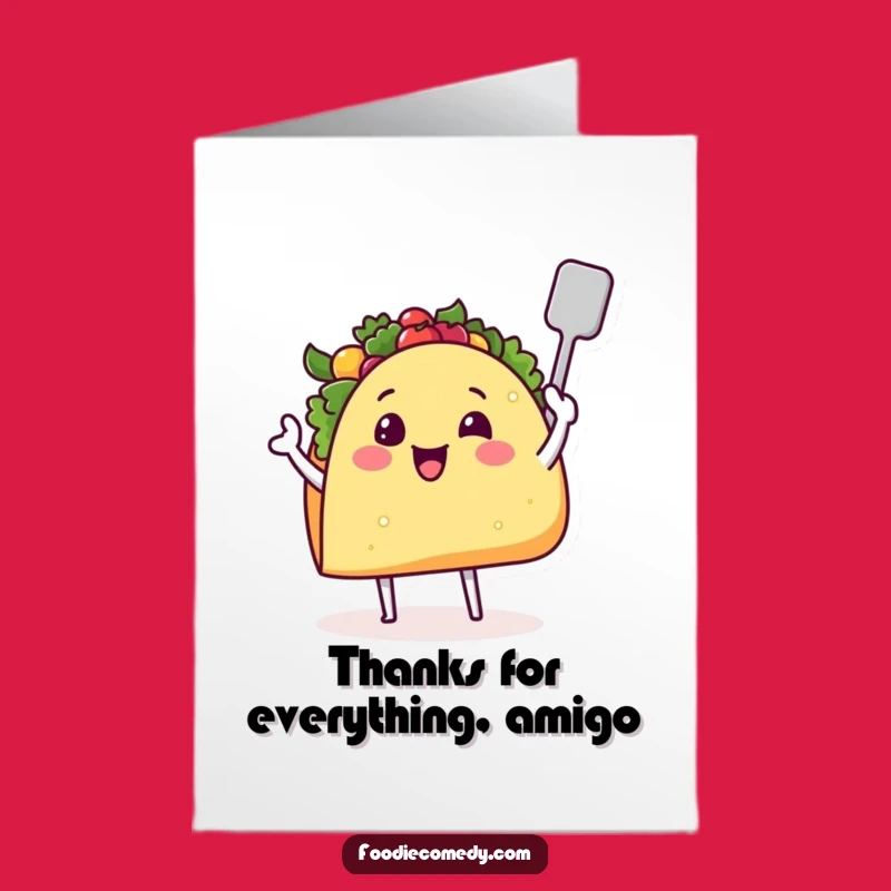 Free Printable Thank You Card: Taco Chef Says Thanks - Downloadable Culinary Gratitude Humor
