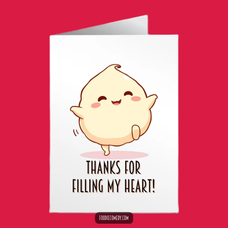 Free Printable Dumpling Thank You Card: A Humorous Downloadable Gift of Appreciation