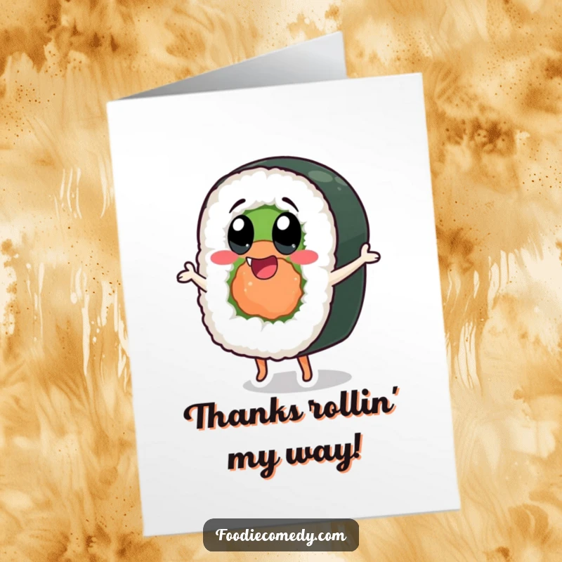 Funny free printable thank you card showing a sushi roll character dancing with exaggerated happy eyes, sending thanks.