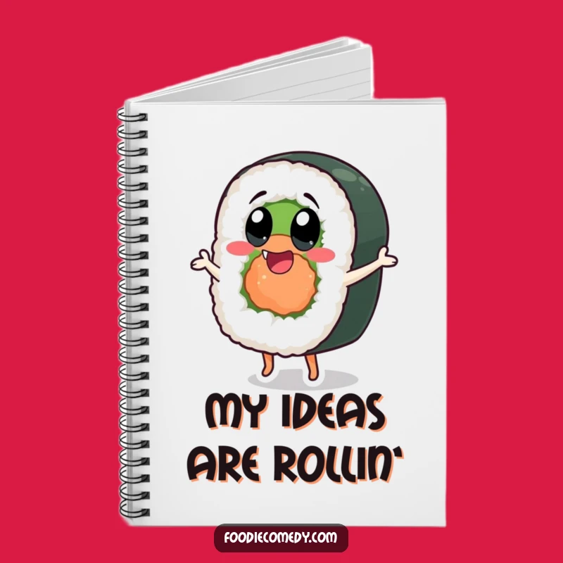 Funny Dancing Sushi Roll Notebook: Write Your Happy Thoughts!