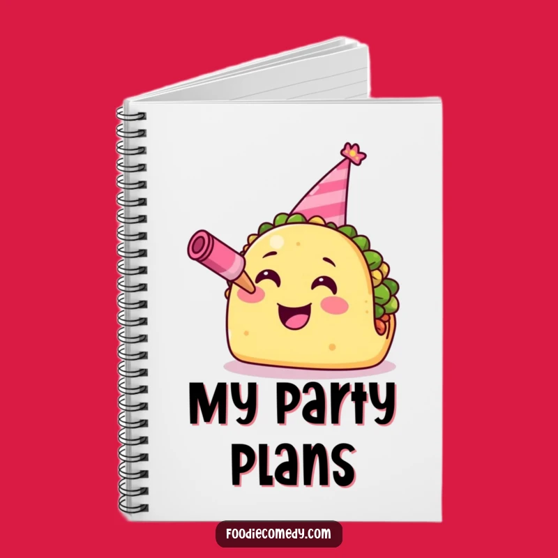 Funny Taco Notebook: Fiesta Party Taco Journal, Humorous Gift for Foodies