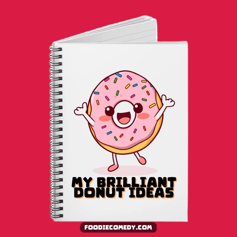 Funny Happy Donut Dance Notebook: Doodle Your Dreams