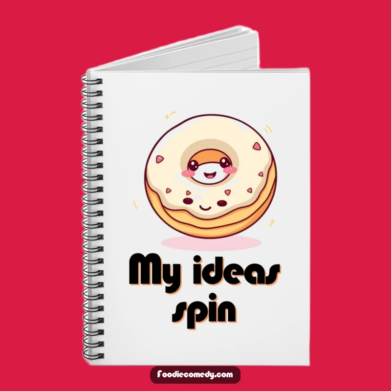Funny Donut Spin Notebook: Jot Down Ideas with Sweet, Whimsical Flair